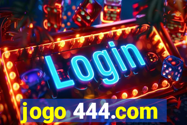 jogo 444.com